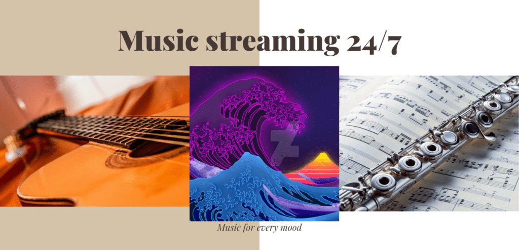 Music streaming 24/7