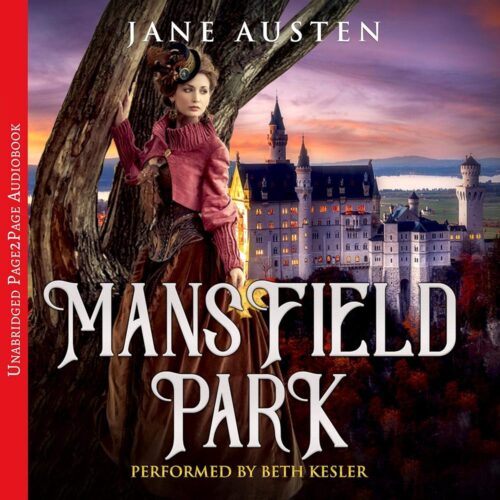 Amazon.com: Mansfield Park (Audible Audio Edition): Jane Austen, Beth Kesler, Page2Page: Audible Books & Originals