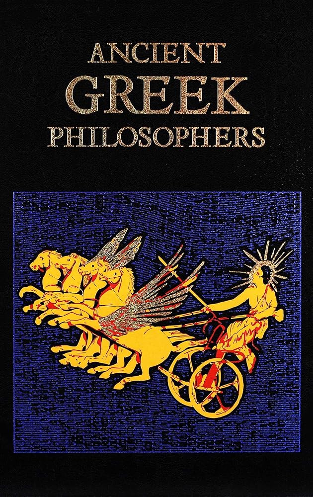 Ancient Greek Philosophers (Leather-bound Classics)