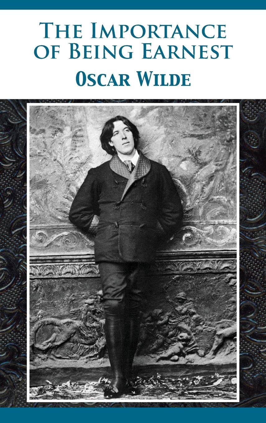 The Importance of Being Earnest