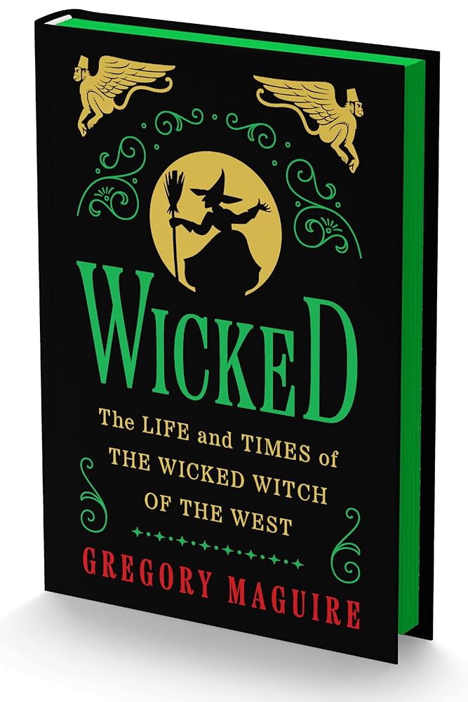 Wicked Collector’s Edition: The Inspiration for the Major Motion Picture in a Deluxe Edition with Green Sprayed Edges