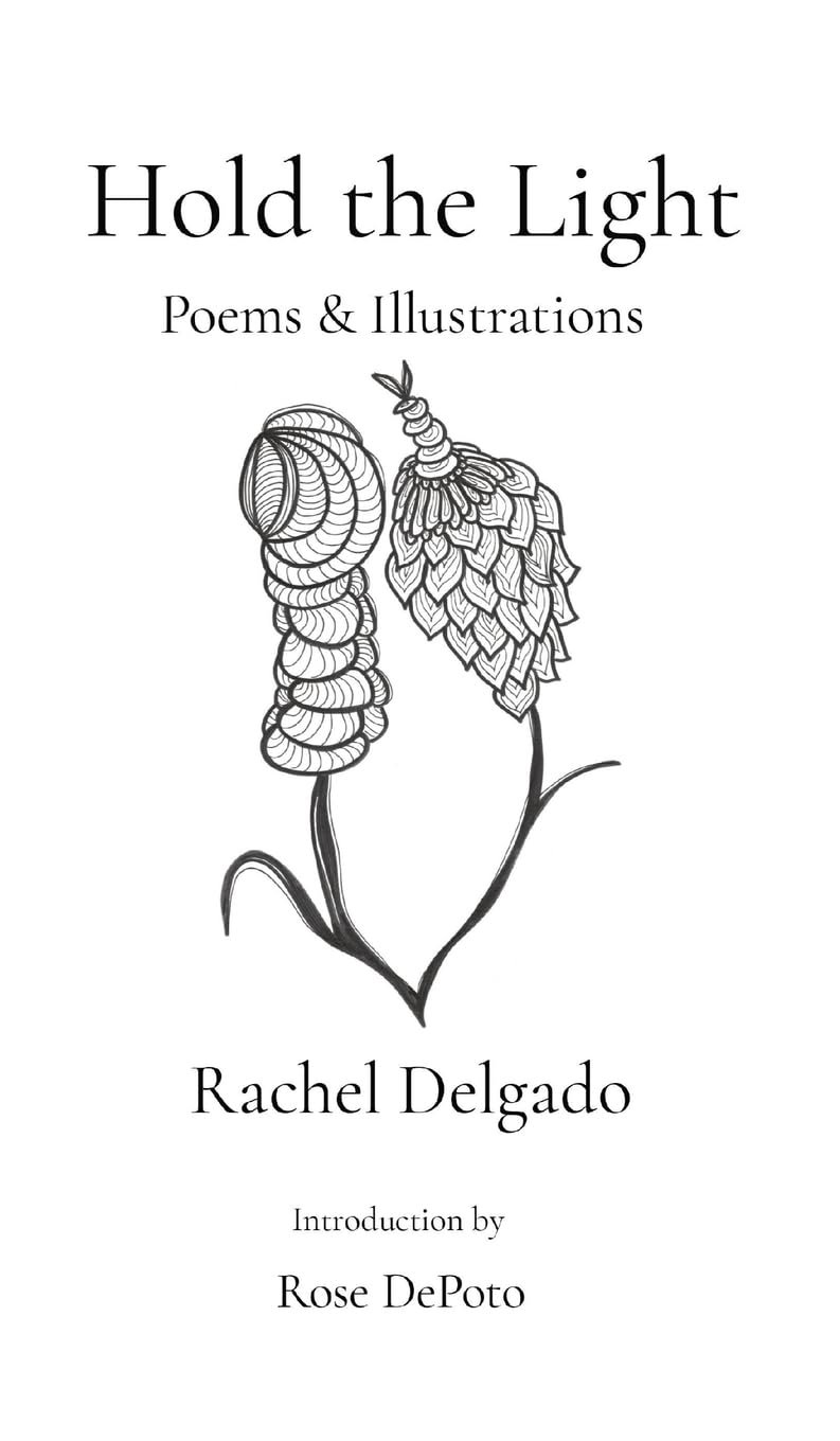 Hold the Light: Poems & Illustrations