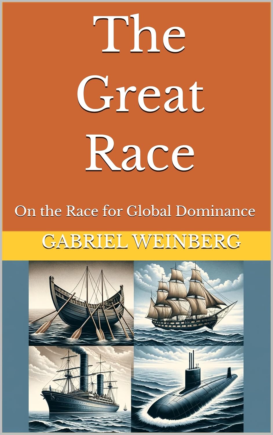 The Great Race: On the Race for Global Dominance