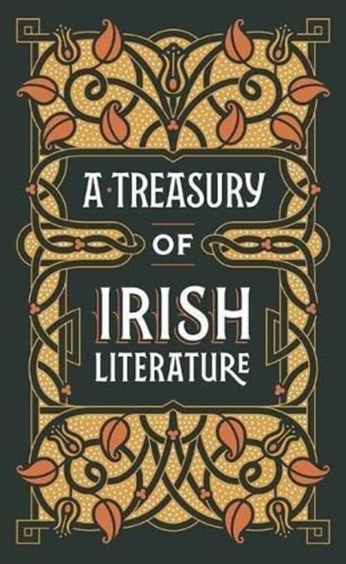 A Treasury of Irish Literature (Barnes & Noble Omnibus Leatherbound Classics)