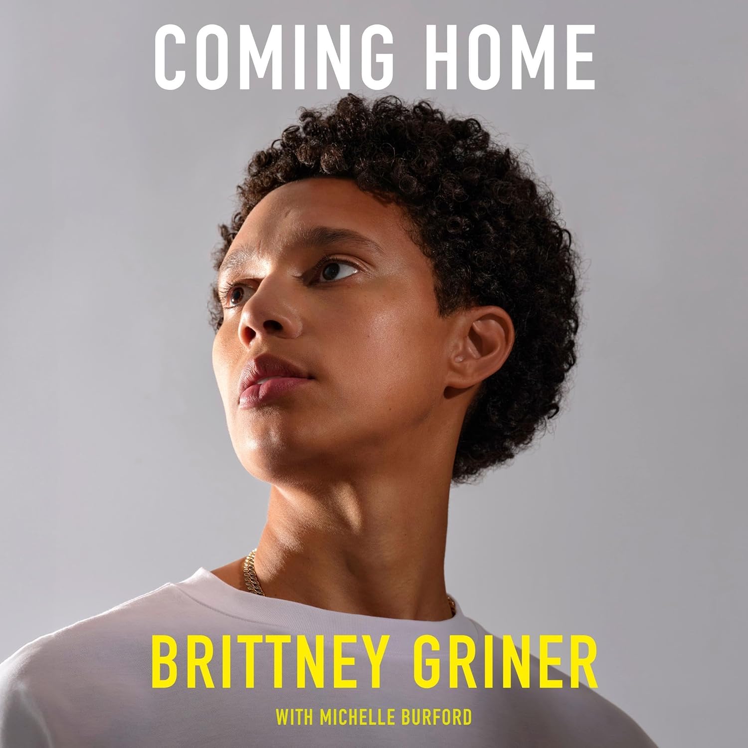 Coming Home (Audible Audio Edition): Brittney Griner, Michelle Burford – contributor, Andia Winslow, Brittney Griner, Random House Audio: Books