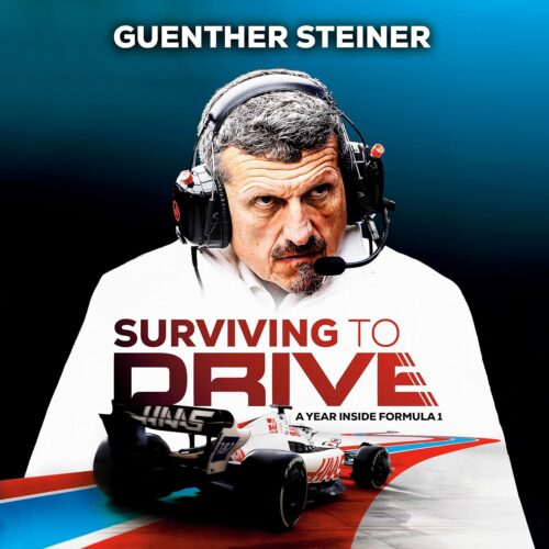 Amazon.com: Surviving to Drive: A Year Inside Formula 1: An F1 Book (Audible Audio Edition): Guenther Steiner, Guenther Steiner, Random House Audio: Audible Books & Originals
