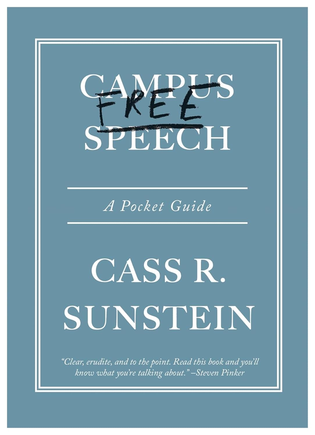 Campus Free Speech: A Pocket Guide