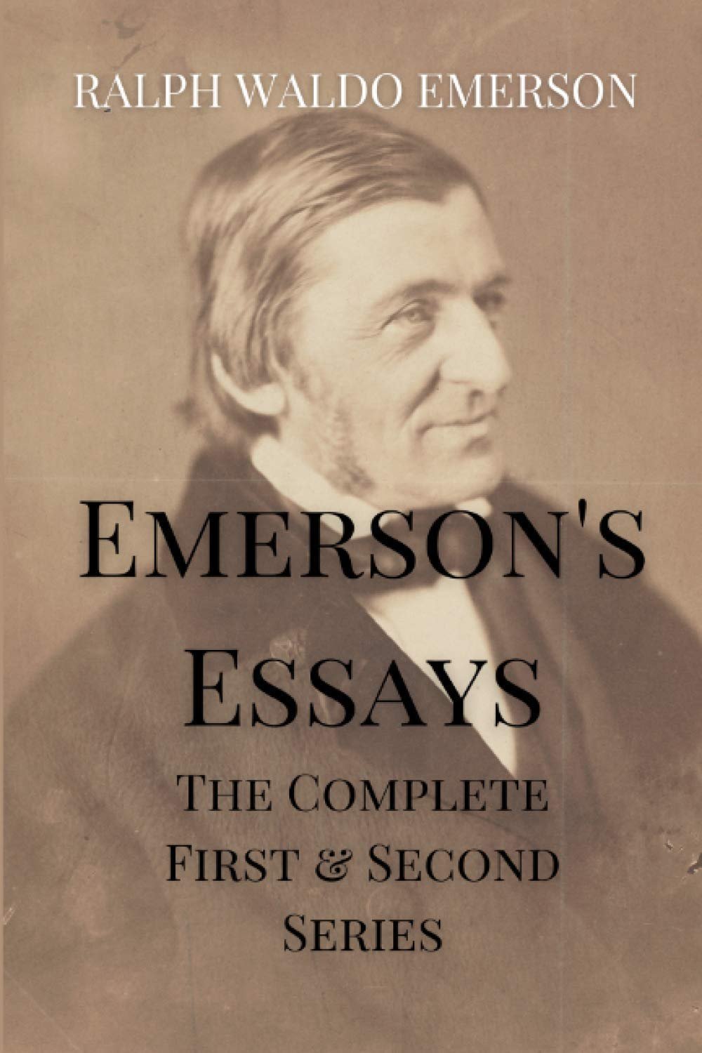 Emerson’s Essays: The Complete First & Second Series
