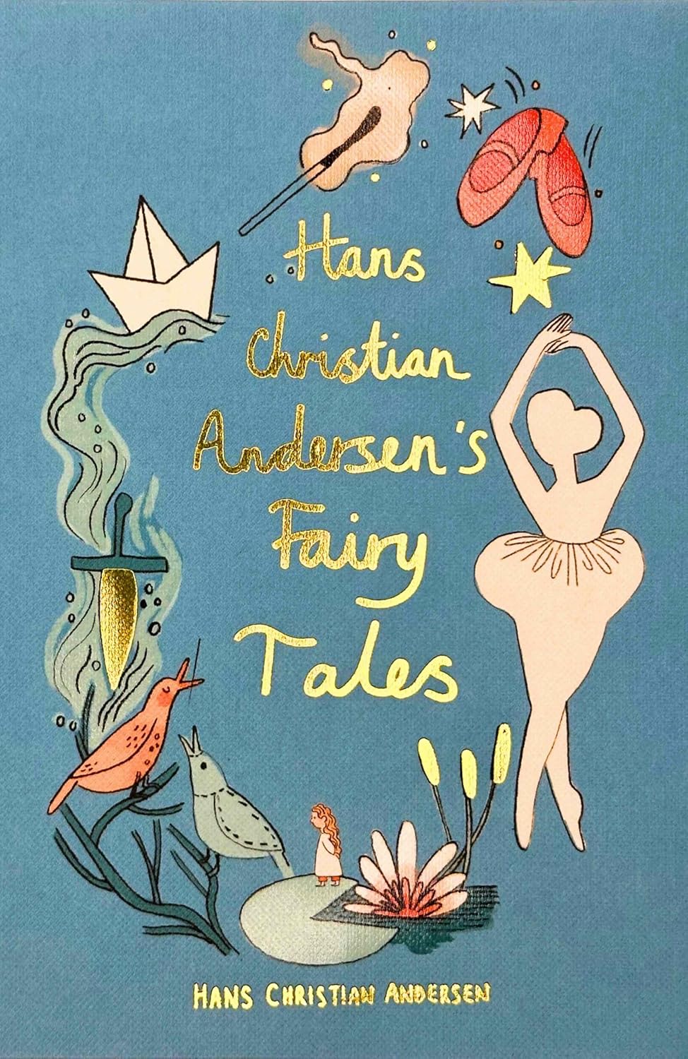 Hans Christian Andersen Fairy Tales (Wordsworth Collector’s Edition)