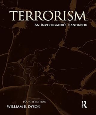 Terrorism: An Investigator’s Handbook