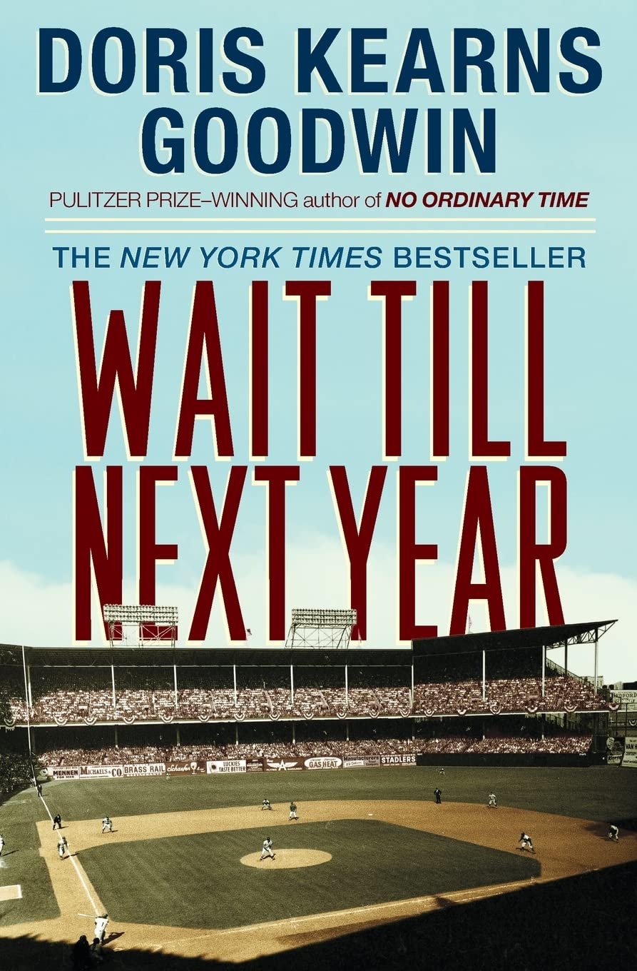Wait Till Next Year – A Memoir