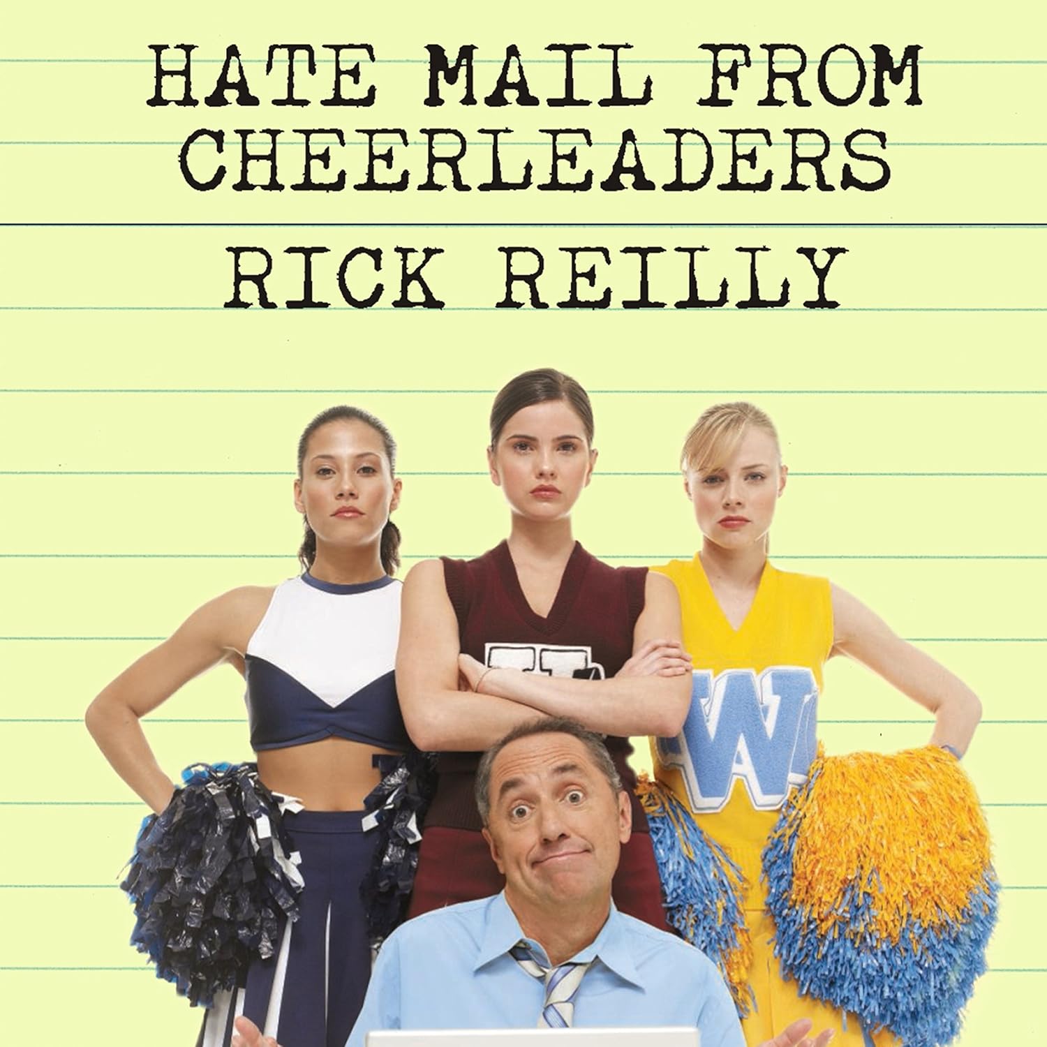 Hate Mail from Cheerleaders: And Other Adventures from the Life of Reilly (Audible Audio Edition): Rick Reilly, Lloyd James, Tantor Audio: Books