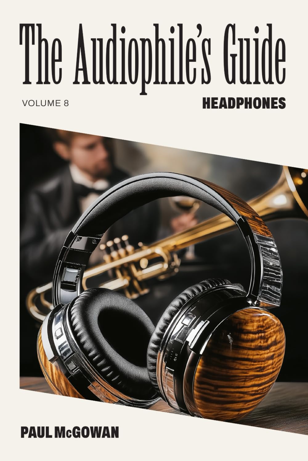 The Audiophile’s Guide: Headphones