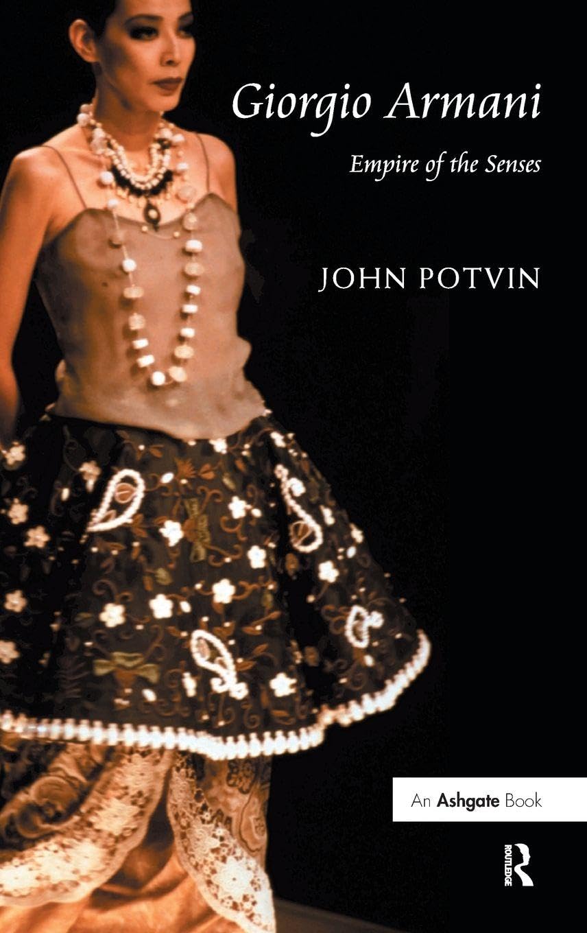 Giorgio Armani: Empire of the Senses