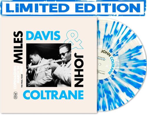 Miles Davis and John Coltrane - The Final Tour: Live in Copenhagen, 24 March 1960 - Limited Edition Colored Vinyl