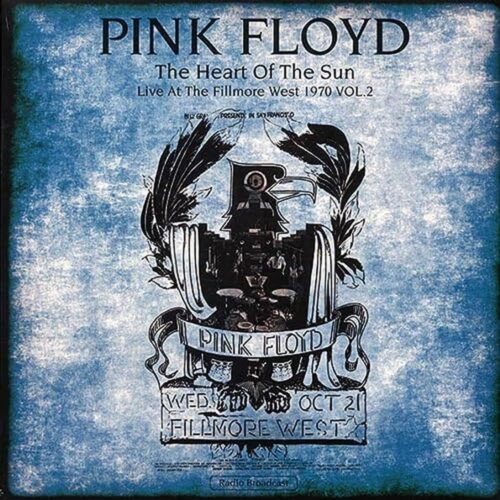 Heart Of The Sun: Live At The Fillmore West 1970