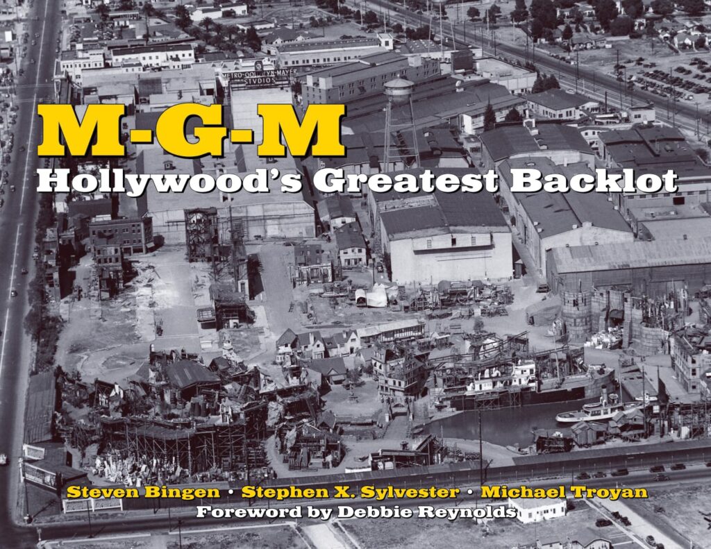MGM: Hollywood’s Greatest Backlot – S K Ditta