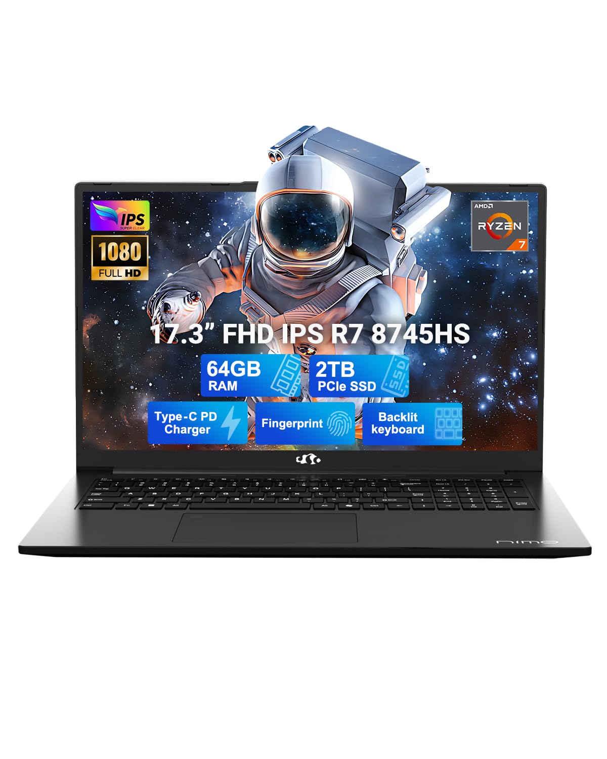 NIMO 17.3″ IPS FHD-Gaming-Laptop, AMD Ryzen 7 8745HS 64GB DDR5 RAM 2TB SSD (8C/16T, up to 4.9GHz) Radeon 780M Graphics Business Computer with 100W Type-C Backlit Keyboard,…